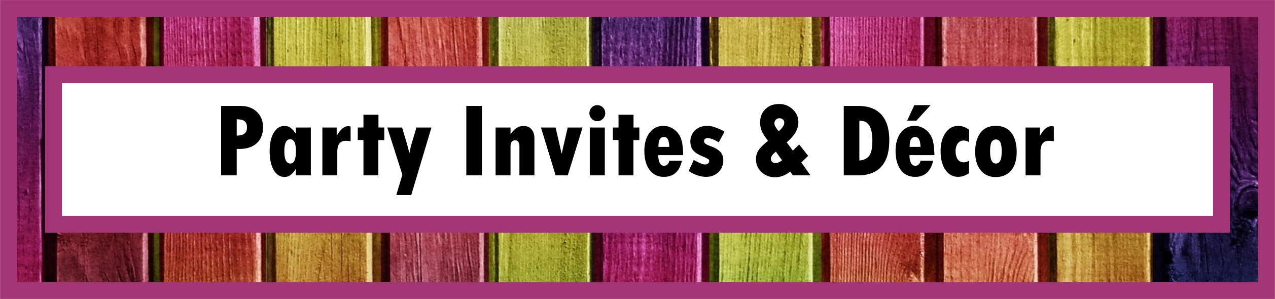 Products button for Party Invites & Décor